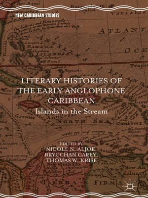 cover image of Literary Histories of the Early Anglophone Caribbean